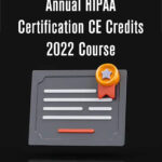 Annual HIPAA Certification CE Credits 2022