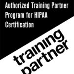 Authorized Training Partner Program for HIPAA Certification