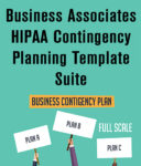 Business Associates HIPAA Contingency Planning Template Suite