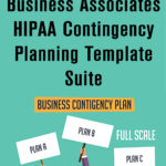 Business Associates HIPAA Contingency Planning Template Suite