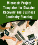 Microsoft Project Templates for Disaster Recovery and Business Continuity Planning