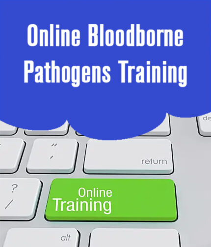 Online Bloodborne Pathogens Course