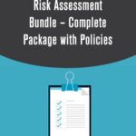 Risk Assessment Bundle – Complete Package with Policies