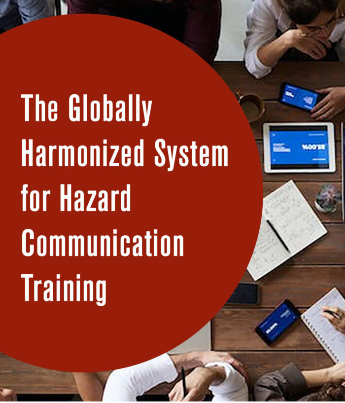 Globally Harmonized System for Hazard Communication (GHS) Course