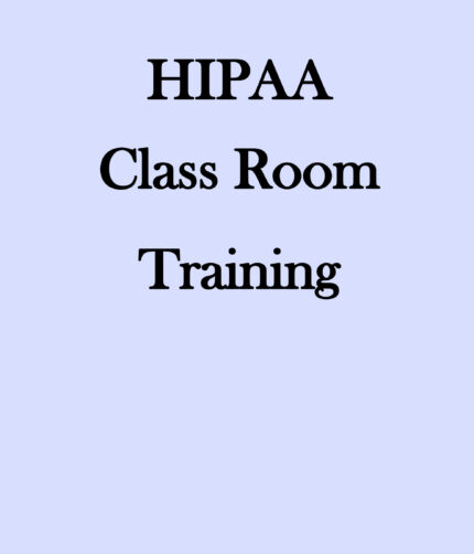 HIPAA Class Room Training