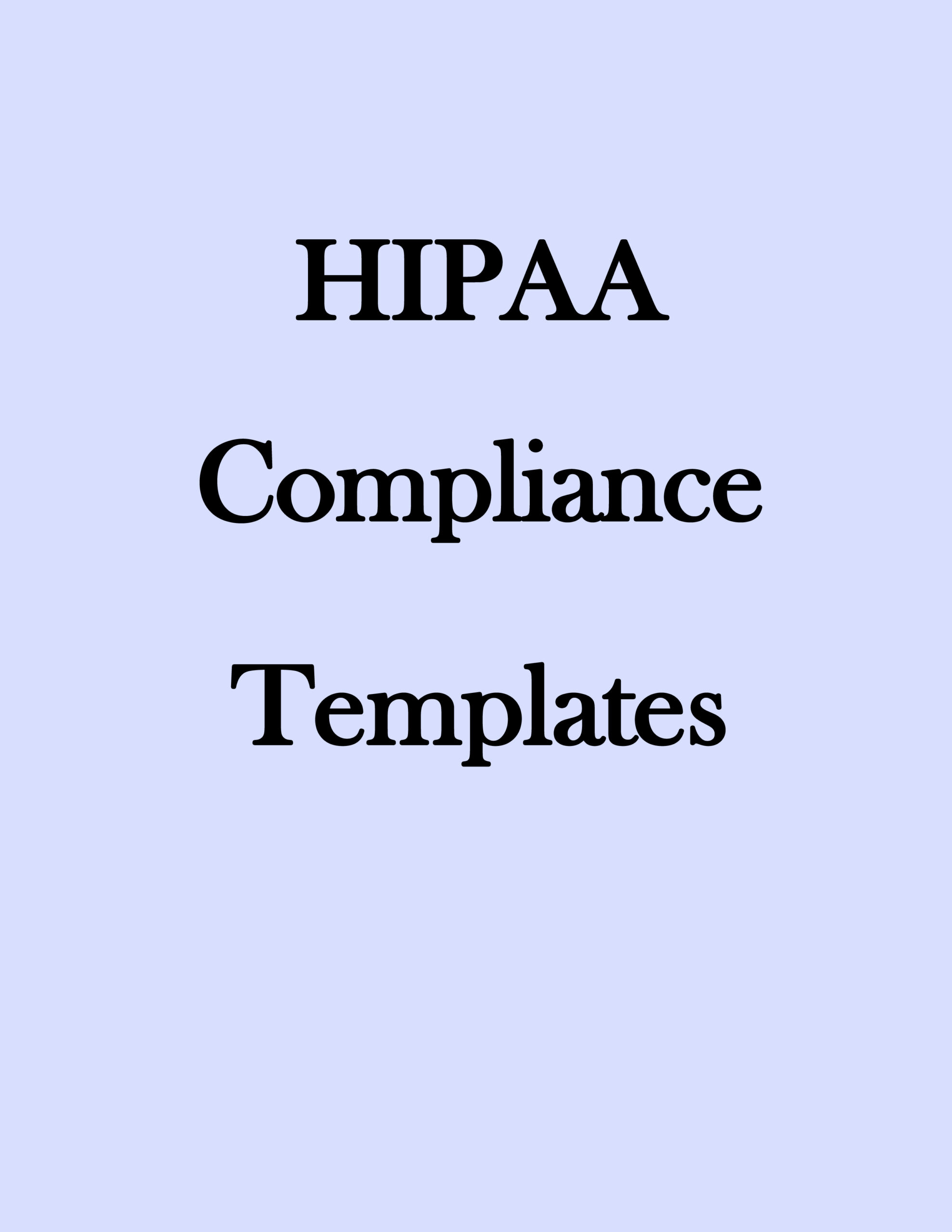 HIPAA Compliance Templates