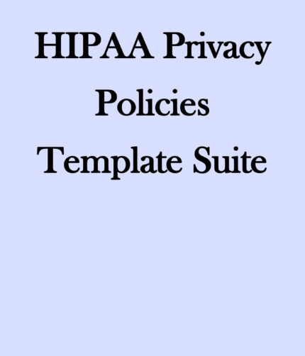 HIPAA Privacy Policies Template Suite