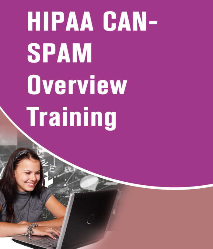 HIPAA CAN-SPAM Awareness for Call Center Organization Training