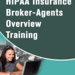 HIPAA Insurance Broker-Agents Overview Course