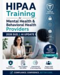 HIPAA Training for Mental Health & Behavioral Health Providers – 2026 SUD & AI Update