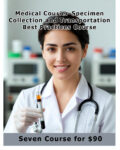 Medical Courier-Specimen Collection and Transportation Best Practices Course