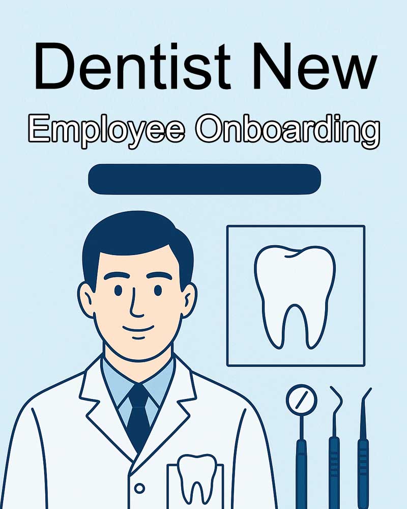 DentistNewEmployeeOnboarding Dentist New Employee Onboarding