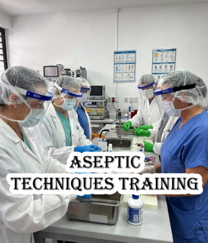 Aseptic Techniques Training