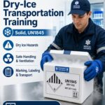 Medical Courier Dry-Ice Transportation Training for Solid, UN1845